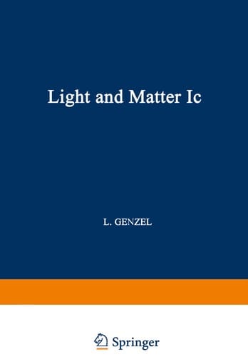 Light and Matter Ic/Licht und Materie Ic