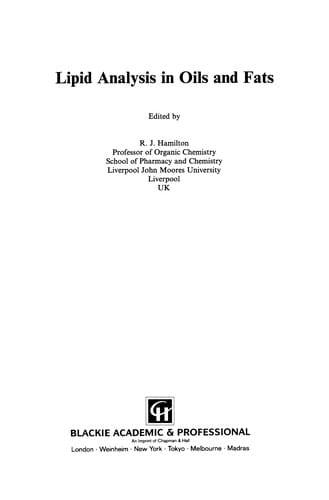 Lipid analysis in oils and fats