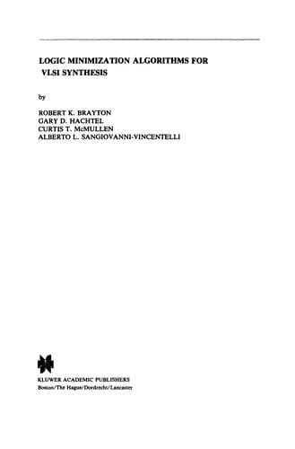 Logic Minimization Algorithms for VLSI Synthesis