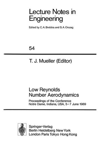 Low Reynolds Number Aerodynamics