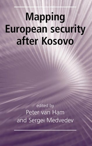 Mapping European security after Kosovo