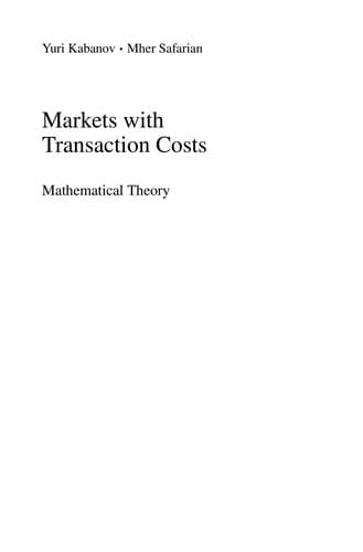 Markets with Transaction Costs
