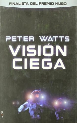 Vision ciega/ Blind Vision (Spanish Edition)