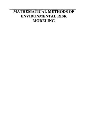 Mathematical Methods of Environmental Risk Modeling