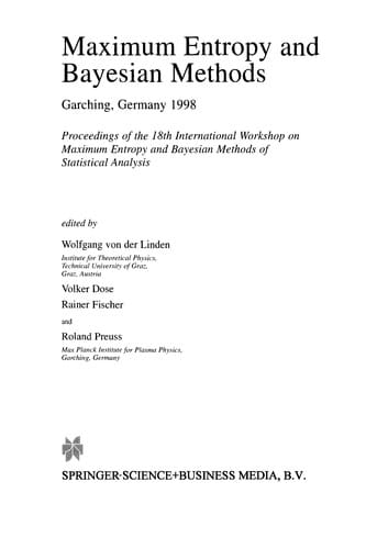 Maximum Entropy and Bayesian Methods Garching, Germany 1998