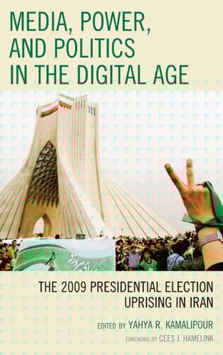 Media, power, and politics in the digital age