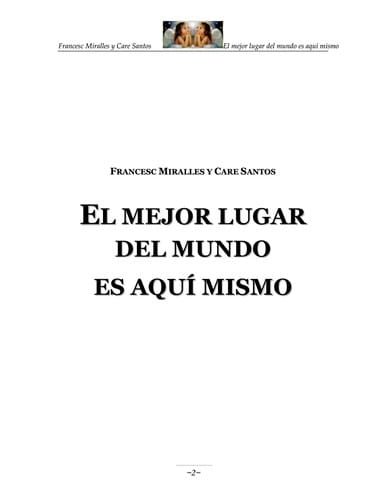 El mejor lugar del mundo es aquí mismo