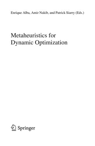 Metaheuristics for Dynamic Optimization