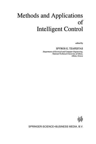 Methods and Applications of Intelligent Control