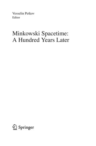 Minkowski Spacetime: A Hundred Years Later