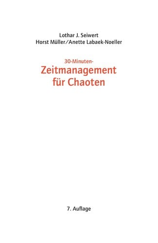 30-Minuten-Zeitmanagement für Chaoten
