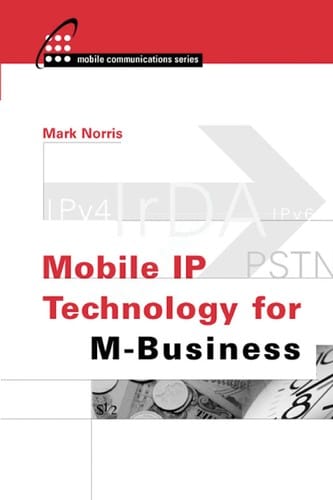 Mobile IP technology for M-business