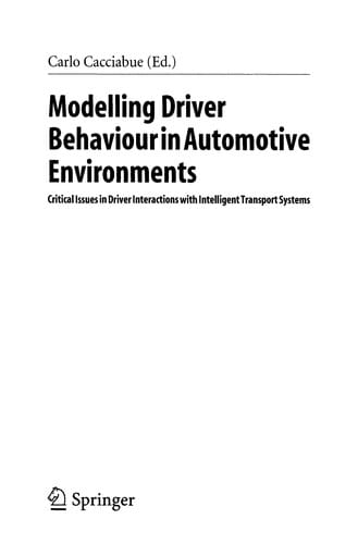 Modelling driver behaviour in automotive environments