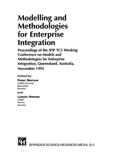 Modelling and Methodologies for Enterprise Integration