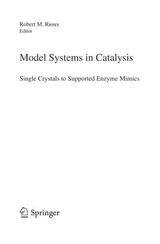 Model systems in catalysis