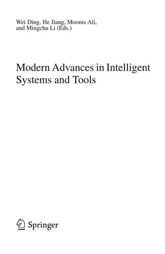 Modern Advances in Intelligent Systems and Tools