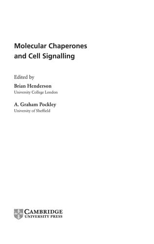 Molecular chaperones and cell signalling