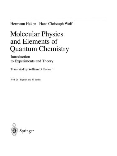 Molecular Physics and Elements of Quantum Chemistry