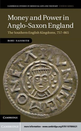 Money and power in Anglo-Saxon England
