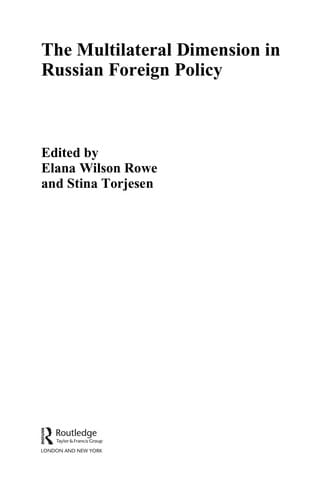 The multilateral dimension in Russian foreign policy
