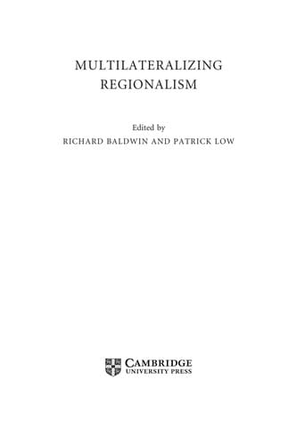 Multilateralizing regionalism