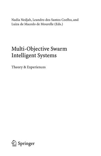 Multi-Objective Swarm Intelligent Systems