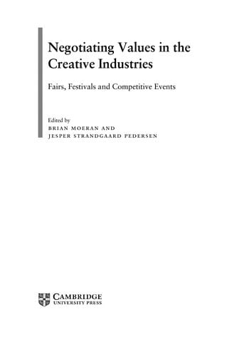 Negotiating values in the creative industries