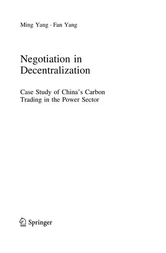 Negotiation in decentralization