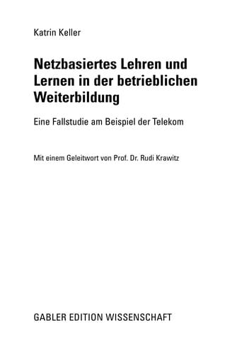 Netzbasiertes Lehren und Lernen in der betrieblichen Weiterbildung