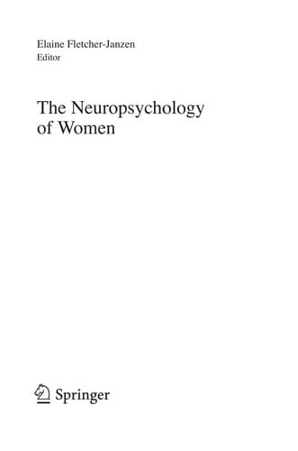 The neuropsychology of women
