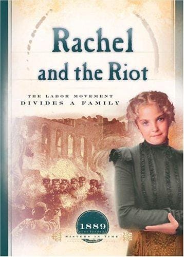 Rachel and the riot