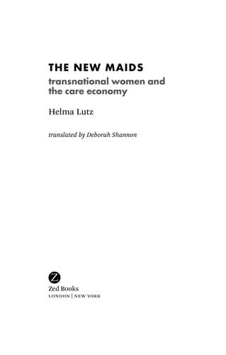 The new maids