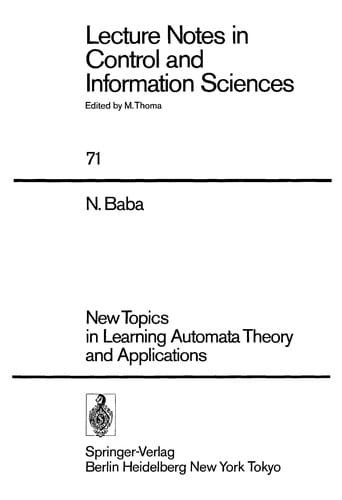 New Topics in Learning Automata Theory and Applications