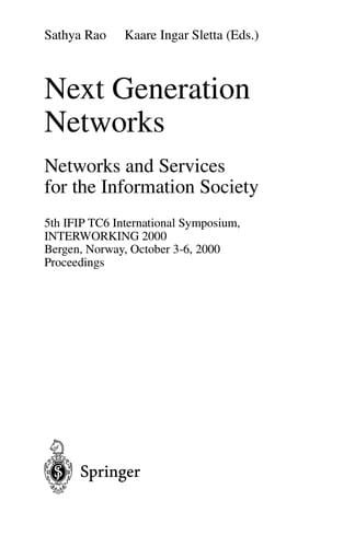 Next Generation Networks. Networks and Services for the Information Society