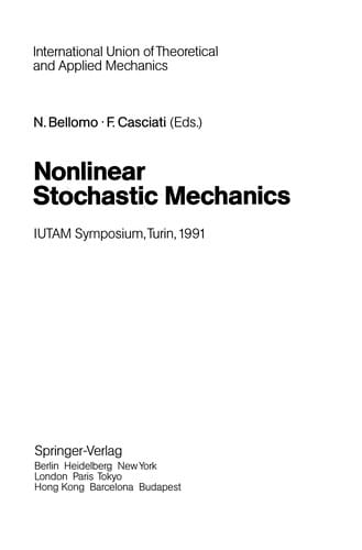 Nonlinear Stochastic Mechanics