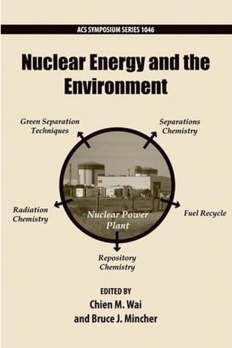 Nuclear energy and the environment
