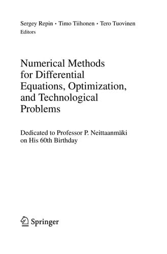 Numerical Methods for Differential Equations, Optimization, and Technological Problems