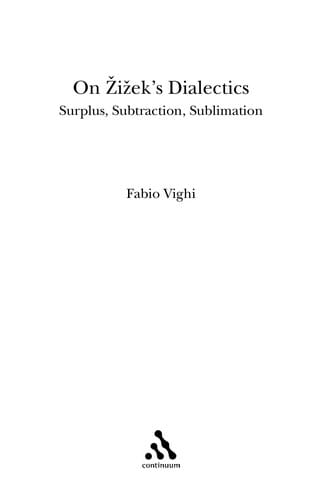 On Zizek's dialectics