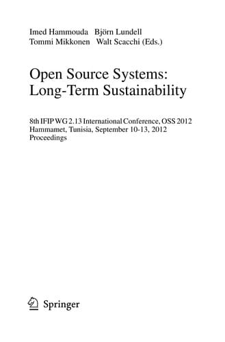 Open Source Systems: Long-Term Sustainability