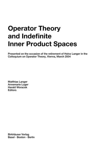 Operator theory and indefinite inner product spaces