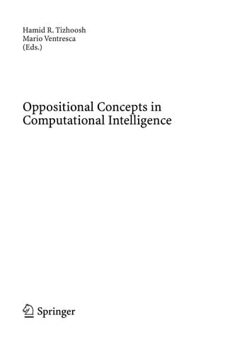 Oppositional Concepts in Computational Intelligence