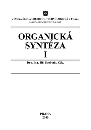 Organická syntéza I