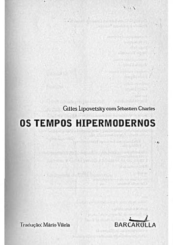 Os tempos hipermodernos