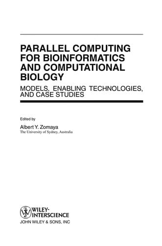 Parallel computing for bioinformatics and computational biology