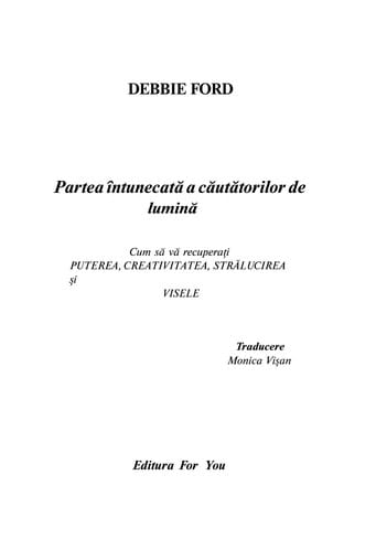 Partea intunecata a cautatorilor de lumina