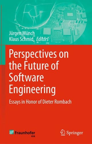 Perspectives on the Future of Software Engineering