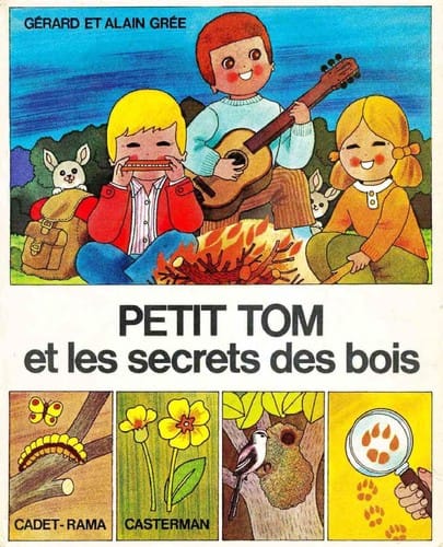 Petit Tom et les secrets des bois