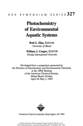 Photochemistry of Environmental Aquatic Systems (Acs Symposium Series)