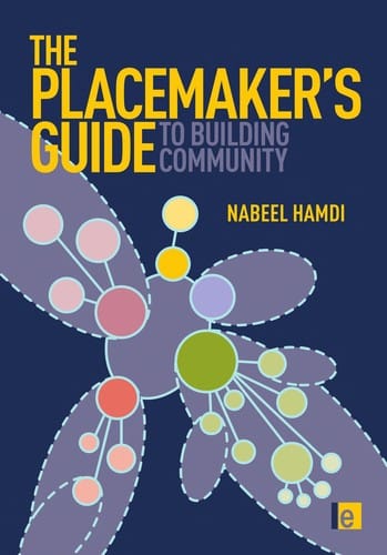 The placemakers' guide to building community