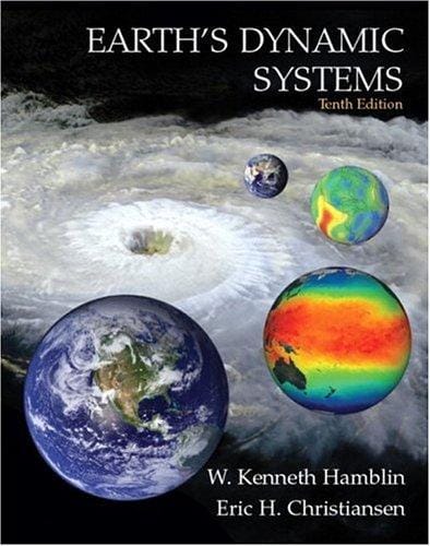 Earth's Dynamic Systems, 10th Edition